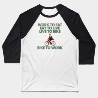 Bike To Work Baseball T-Shirt